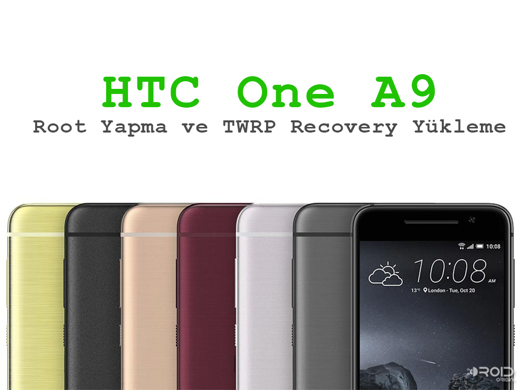 HTC One A9 Root Yapma ve TWRP Recovery Yükleme one a9 root yapma htc one a9 twrp htc one a9 root yapma htc a9 twrp recovery yükleme htc a9 root yapma recovery yükleme htc a9 root yapma htc a9 custom recovery yükleme 