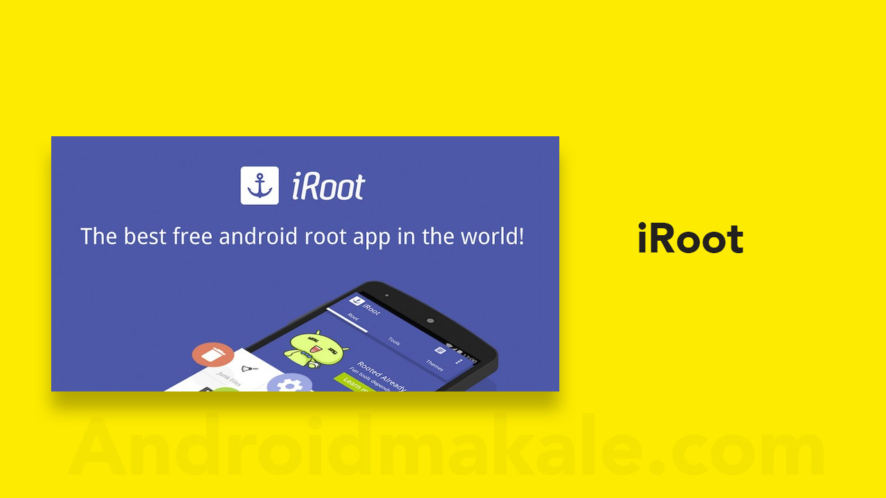 En İyi Root Atma Programları root yapma root atma root araçları 
